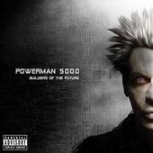 Powerman 5000 - Builders of the Future - CD