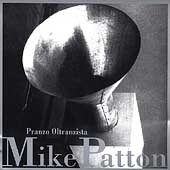 Mike Patton - Pranzo Oltranzista - CD