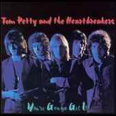 TOM PETTY & HEARTBREAKERS - You're Gonna Get It! - CD