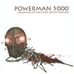 Powerman 5000 - Somewhere on the Other Side of Nowhere - CD