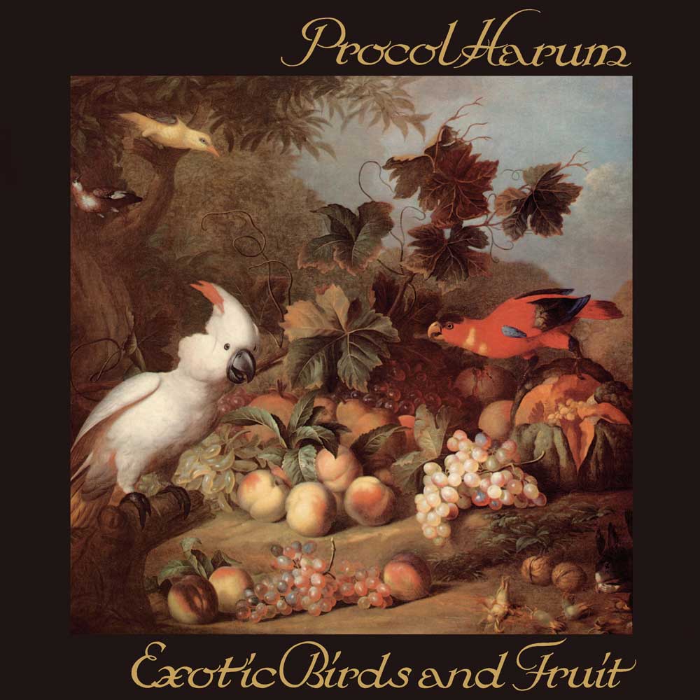 PROCOL HARUM - EXOTIC BIRDS & FRUIT - 3CD