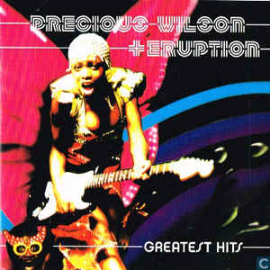 Precious Wilson + Eruption ‎– Greatest Hits - CD
