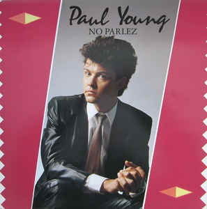 Paul Young ‎– No Parlez - LP bazar
