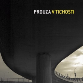 Prouza - V Tichosti - CD