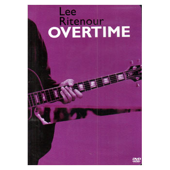 Lee Ritenour & Friends - Overtime - DVD Lee Ritenour & Friends - Overtime - DVD