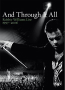 Robbie Williams-And Through It All - Robbie Williams 97-06-2DVD