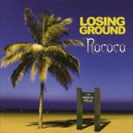 Rococo - Losing Ground - CD