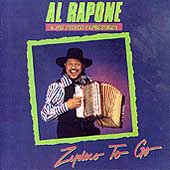 Al Rapone - Zydeco To Go - CD Al Rapone - Zydeco To Go - CD
