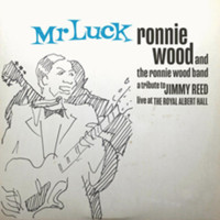 Ronnie Wood&Ronnie Wood Band-Mr Luck-A Tribute To Jimmy Reed-CD