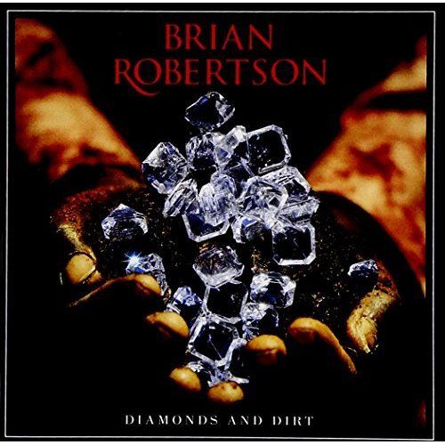 Brian Robertson - Diamonds And Dirt - CD Brian Robertson - Diamonds And Dirt - CD