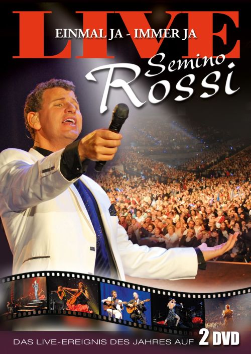 Semino Rossi - Einmal Ja - Immer Ja (Live) - 2DVD