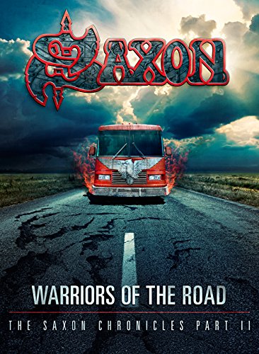 Saxon - Warriors of the Road-Saxon Chronicles Part II-2CD+DVD