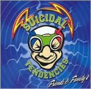 Suicidal Tendencies - Friends & Family, Vol. 2 - CD