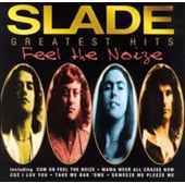 Slade - Feel the Noize (Greatest Hits) - CD Slade - Feel the Noize (Greatest Hits) - CD