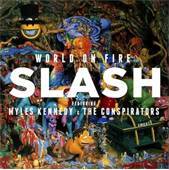 Slash - World on Fire - CD Slash - World on Fire - CD