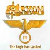 Saxon - Eagle Has Landed Pt. 3 - 2CD Saxon - Eagle Has Landed Pt. 3 - 2CD