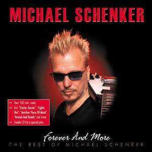 Michael Schenker - Forever and More-the Best of - 2CD - Kliknutím na obrázek zavřete