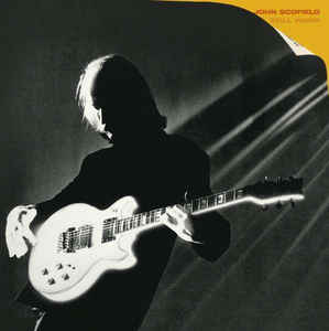 John Scofield ‎- Still Warm - CD