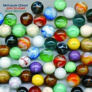 John Scofield/Vince Mendoza&Metropole Orchestra - 54 - CD