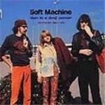 Soft Machine - Man In A Deaf Corner (Anthology 1963-1970) - 2CD