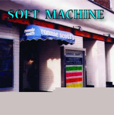 Soft Machine - Somewhere In Soho - 2CD