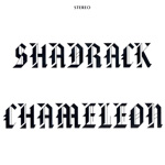 Shadrack - Shadrack Chameleon - CD