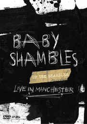Babyshambles - Up The Shambles - Live In Manchester - DVD Babyshambles - Up The Shambles - Live In Manchester - DVD