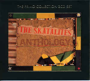 Skatalites ‎– Anthology - 2CD