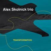 Alex Skolnick Trio - Transformation - CD Alex Skolnick Trio - Transformation - CD