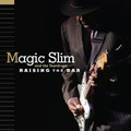 Magic Slim&The Teardrops - Raising The Bar - CD