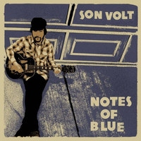 Son Volt - Notes of blue - CD