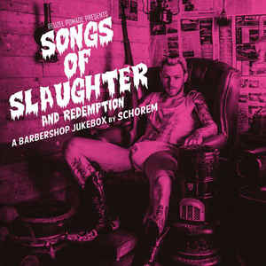 Various ‎– Songs Of Slaughter And Redemption - LP