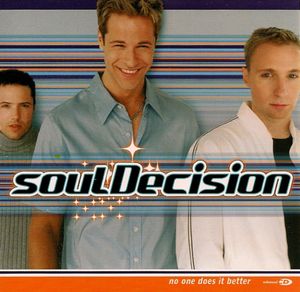 soulDecision ‎- No One Does It Better - CD