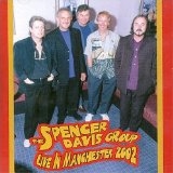 DAVIS SPENCER GROUP - LIVE IN MANCHESTER 2002 - CD DAVIS SPENCER GROUP - LIVE IN MANCHESTER 2002 - CD