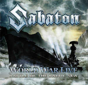 Sabaton ‎– World War Live (Battle Of The Baltic Sea) - CD