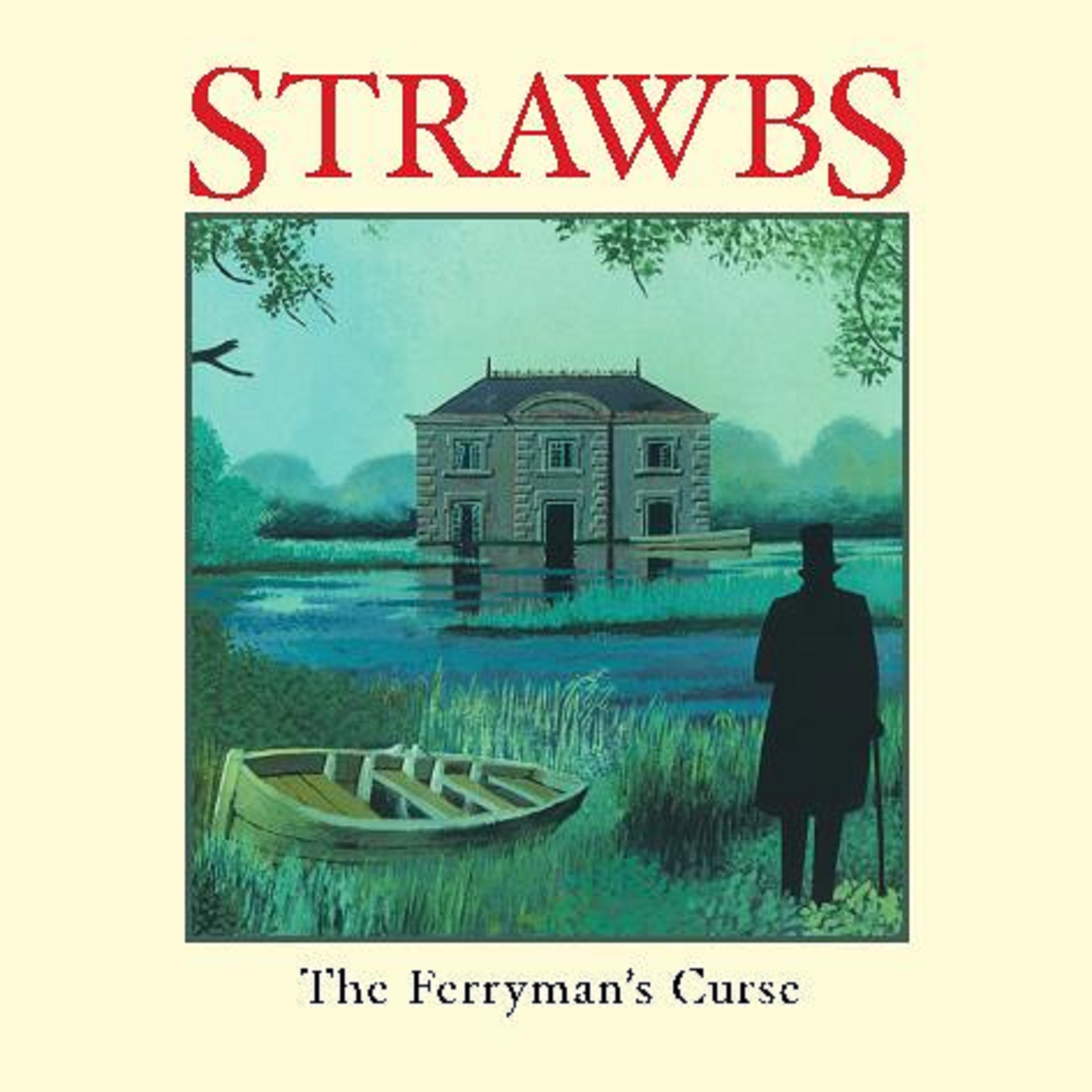 STRAWBS - FERRYMAN’S CURSE - CD - Kliknutím na obrázek zavřete