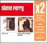 Steve Perry - X2 (Street Talk/For the Love of Strange..) - 2CD