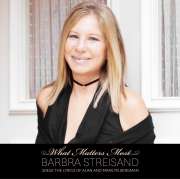 Barbra Streisand - What Matters Most (Deluxe Edition) - 2CD Barbra Streisand - What Matters Most (Deluxe Edition) - 2CD