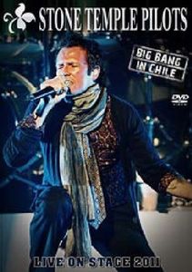 Stone Temple Pilots - Big Bang In Chile - DVD