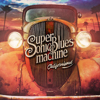 Supersonic Blues Machine - Californisoul - CD - Kliknutím na obrázek zavřete