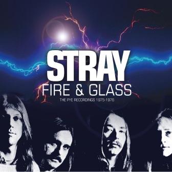 STRAY - FIRE & GLASS – THE PYE RECORDINGS 1975-1976-2CD