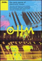 V/A - Ohm +: The Early Gurus of Electronic Music - DVD