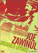 Joe Zawinul And Weather Update - DVD