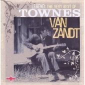 Townes Van Zandt - Legend: The Very Best Of - 2CD