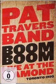 PAT TRAVERS - BOOM BOOM: LIVE - DVD