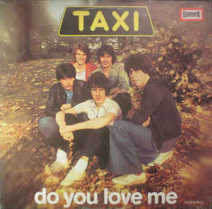 Taxi – Do You Love Me - LP bazar