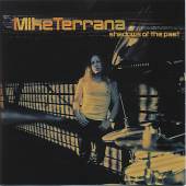 Mike Terrana - Shadows Of The Past - CD