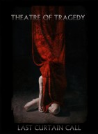 Theatre Of Tragedy - Last Curtain Call - DVD+CD