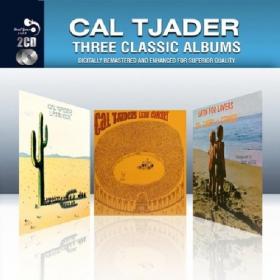 Cal Tjader - 3 CLASSIC ALBUMS - 2CD Cal Tjader - 3 CLASSIC ALBUMS - 2CD