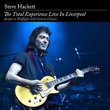 Steve Hackett - The Total Experience Live in Liverpool - BluRay